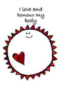 I love and honour my body