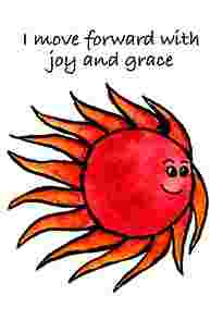 I move forward with joy and grace