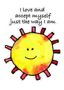 I love and accept myself just the way I am