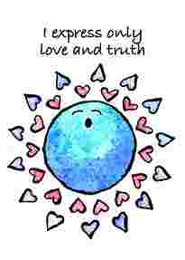 I express only love and truth