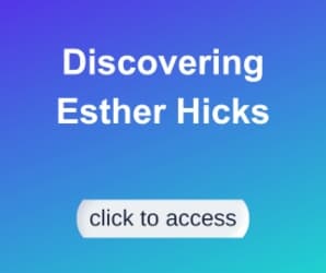 Read About How I Discovered Esther and Jerry Hicks