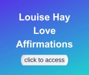 Enjoy Love Affirmations by Louise Hay