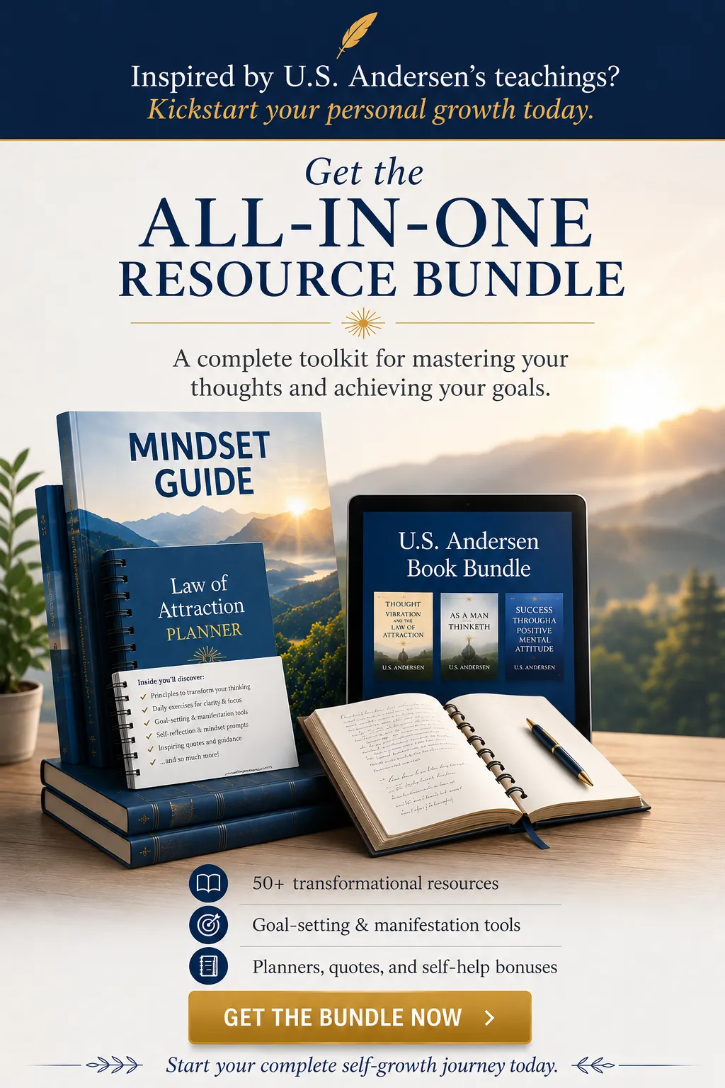 Your  All-In-One Resource Bundle. Get the Top Law of Attraction Resources (+ Bonuses) All In One Place.