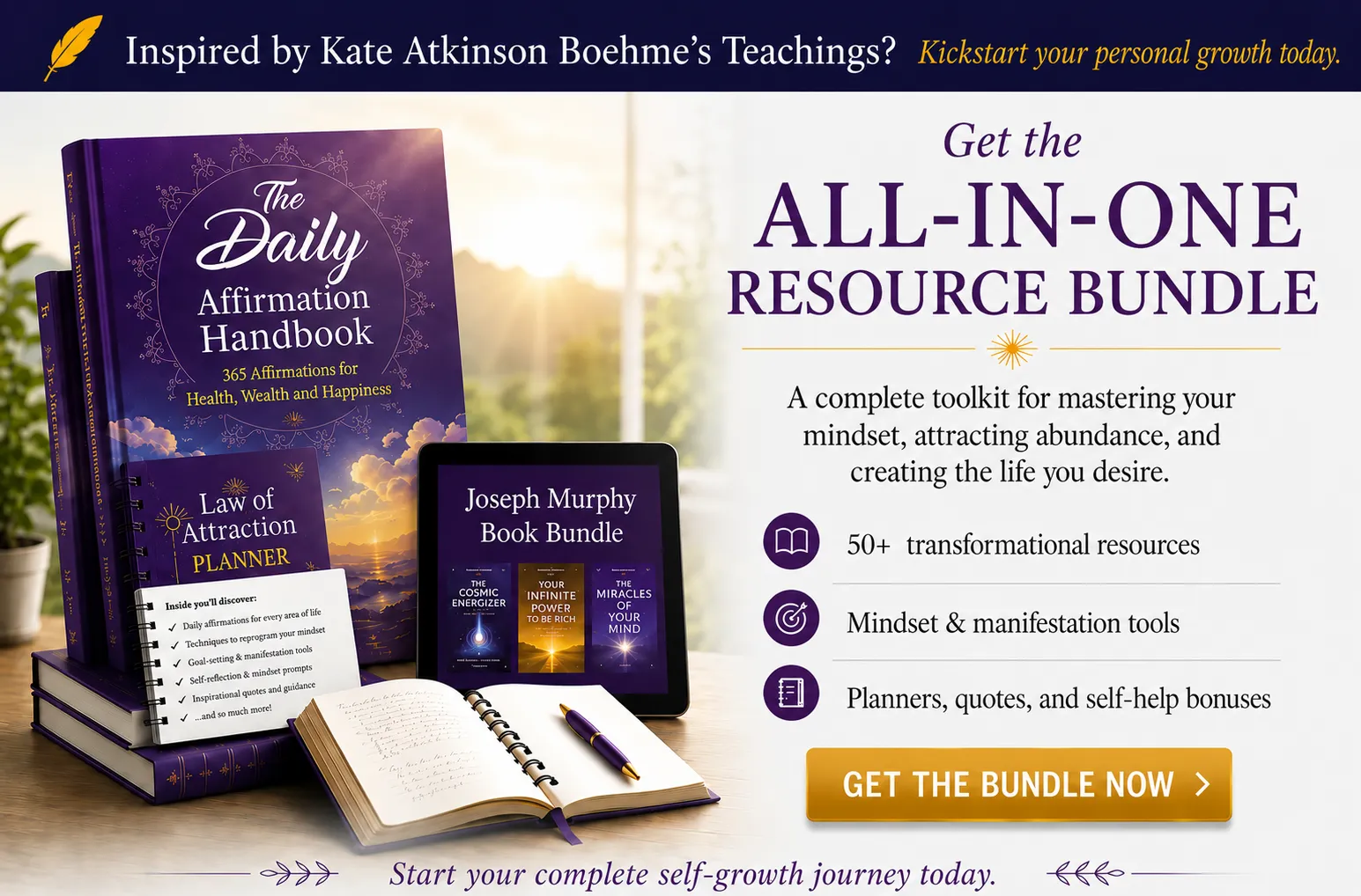 Your All-In-One  Resource Bundle. Get the Top Law of Attraction Resources (+Bonuses) All In One Place.