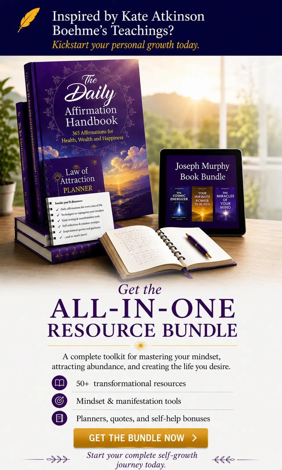 Your All-In-One  Resource Bundle. Get the Top Law of Attraction Resources (+Bonuses) All In One Place.