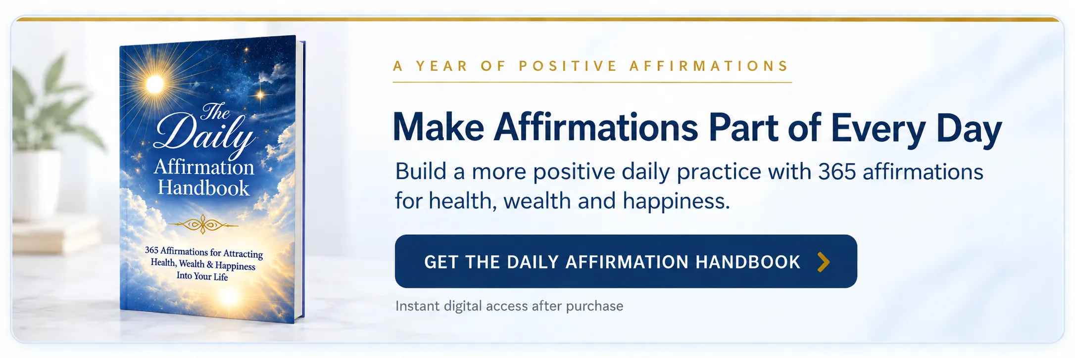 365 Affirmations for Attracting Health, Wealth and Happiness Into Your Life!