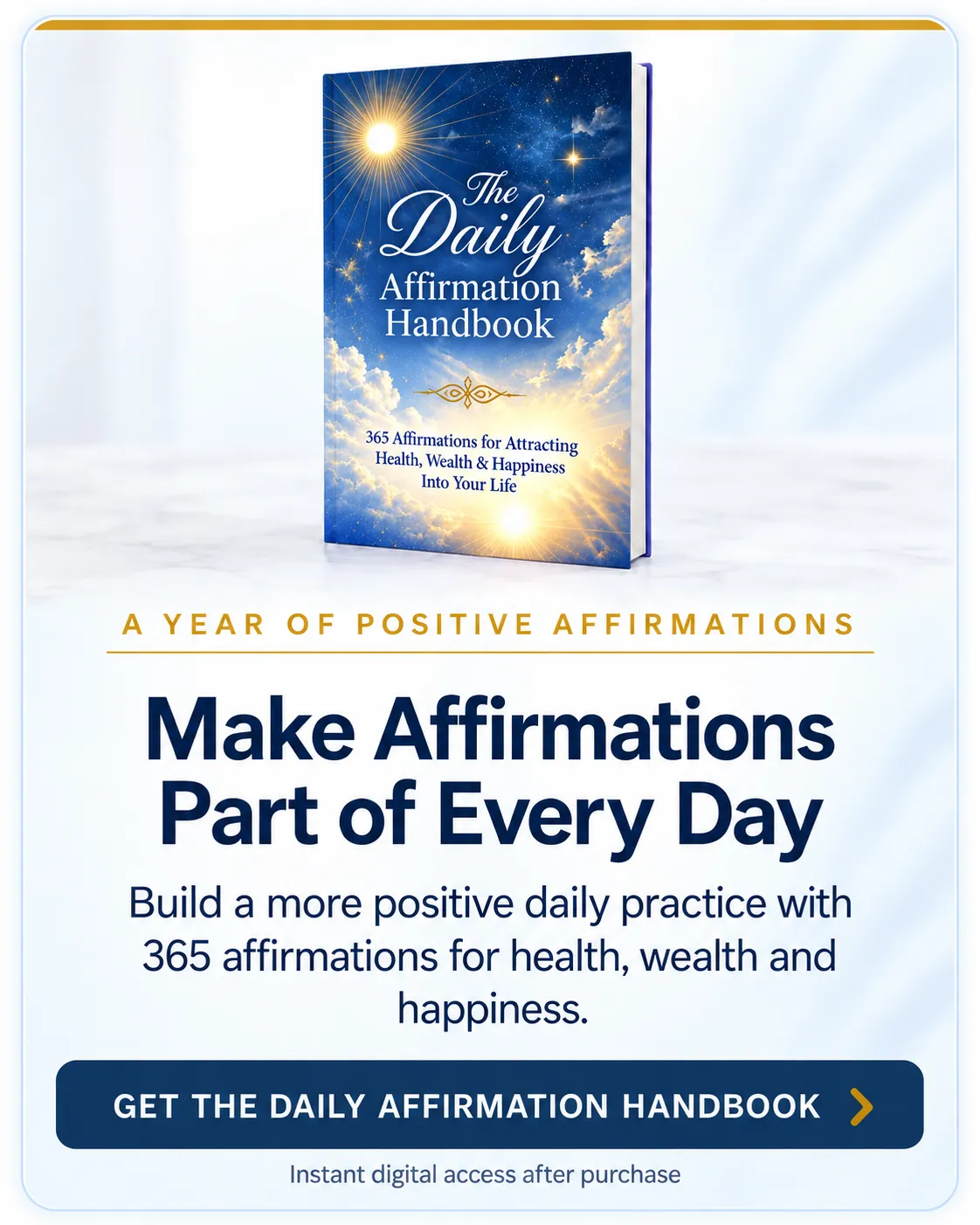 365 Affirmations for Attracting Health, Wealth and Happiness Into Your Life!
