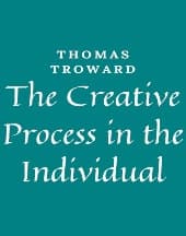 The Creative Process in the Individual by Thomas Troward