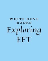 Exploring EFT by White Dove Books