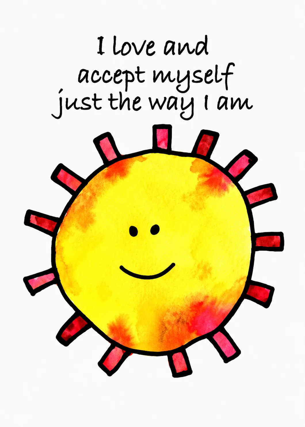 I love and accept myself just the way I am