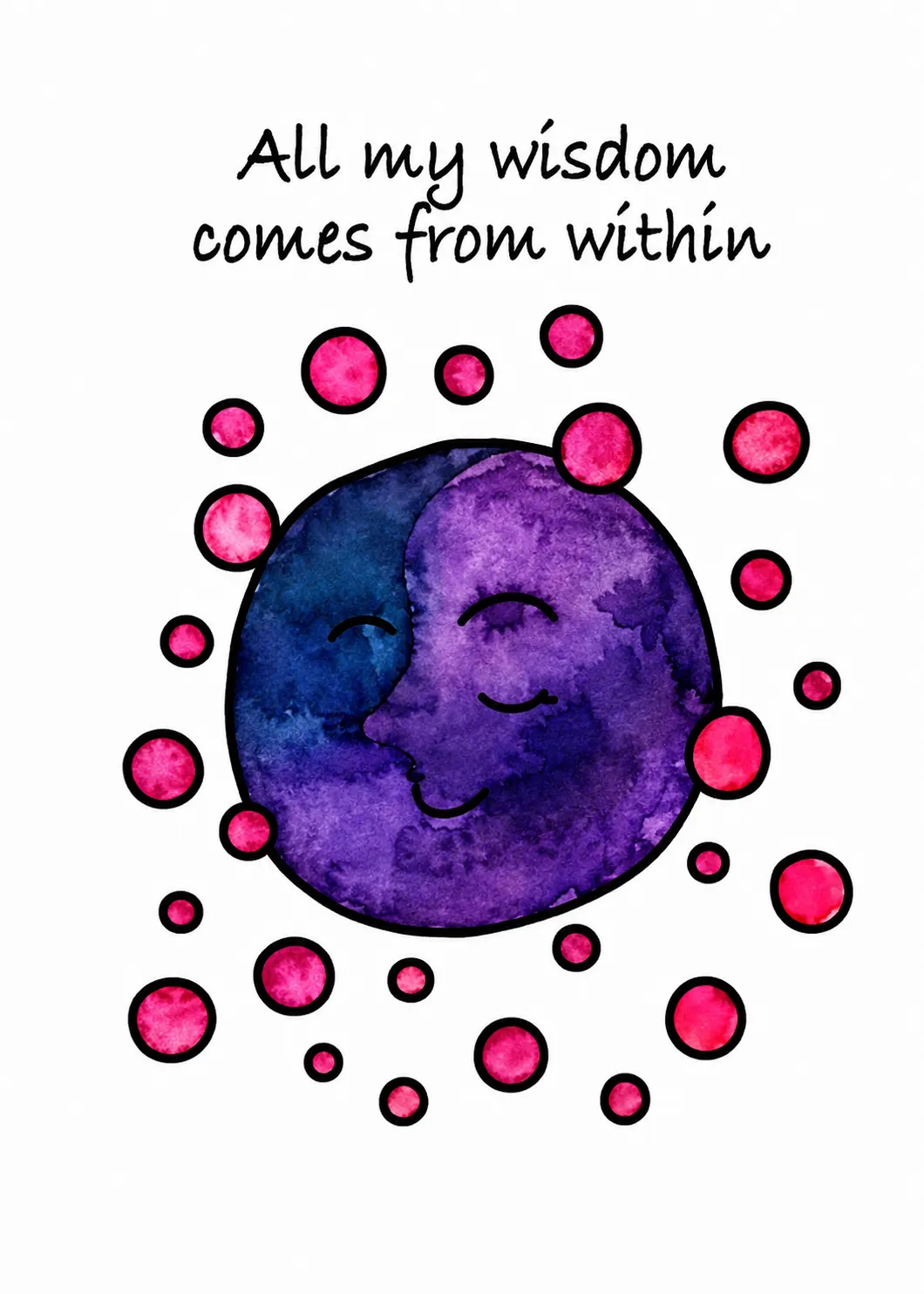 All my wisdom comes from within