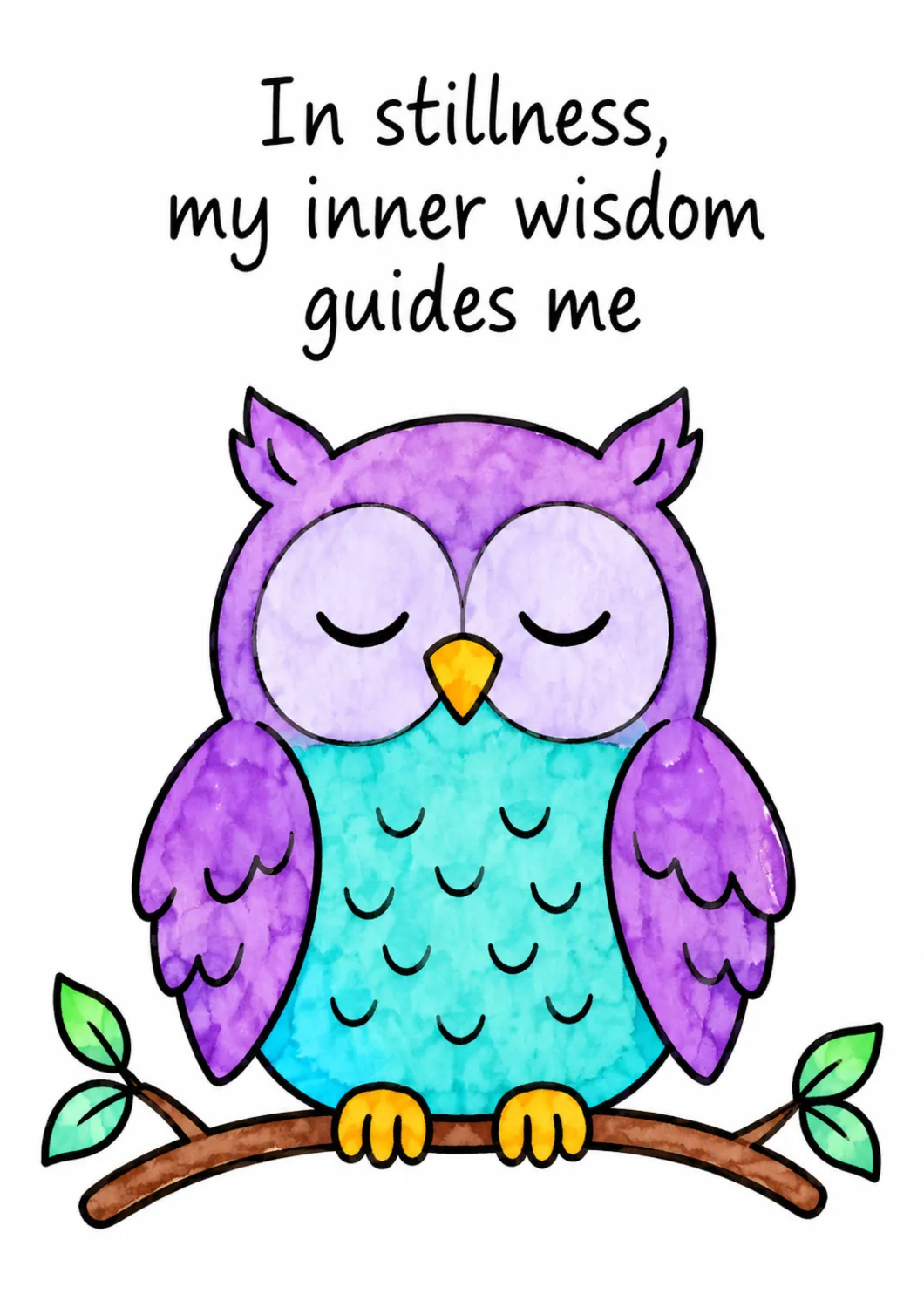 In stillness, my inner wisdom guides me