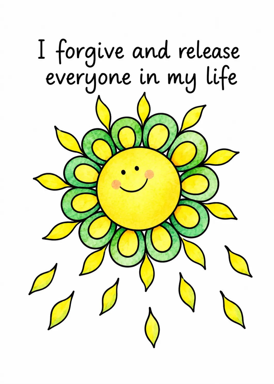 I forgive and release everyone in my life