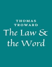 The Law and the Word by Thomas Troward