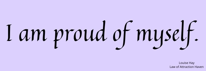 "I am proud of myself."