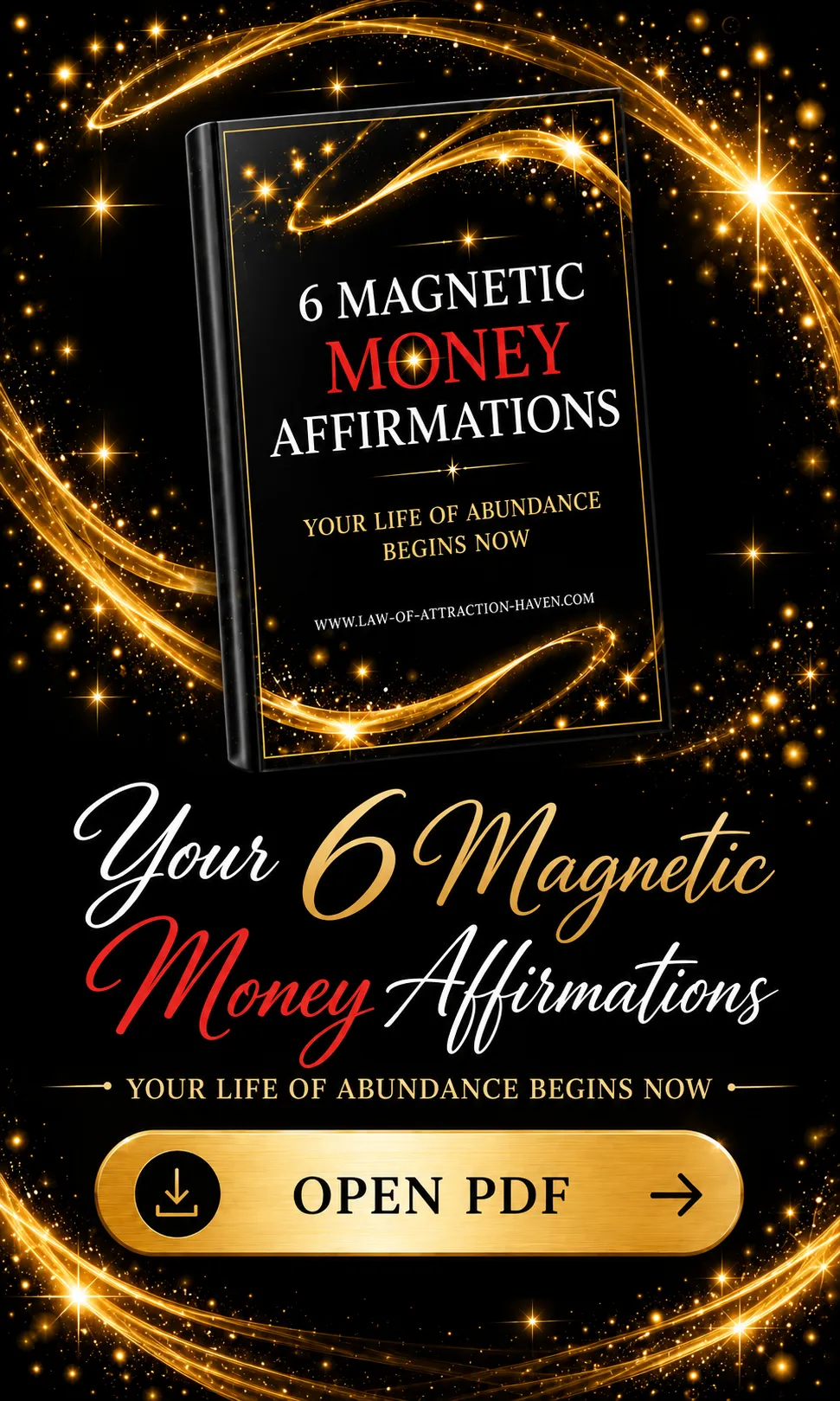 Feel Abundant Now. Get these Six Magnetic Money Affirmations