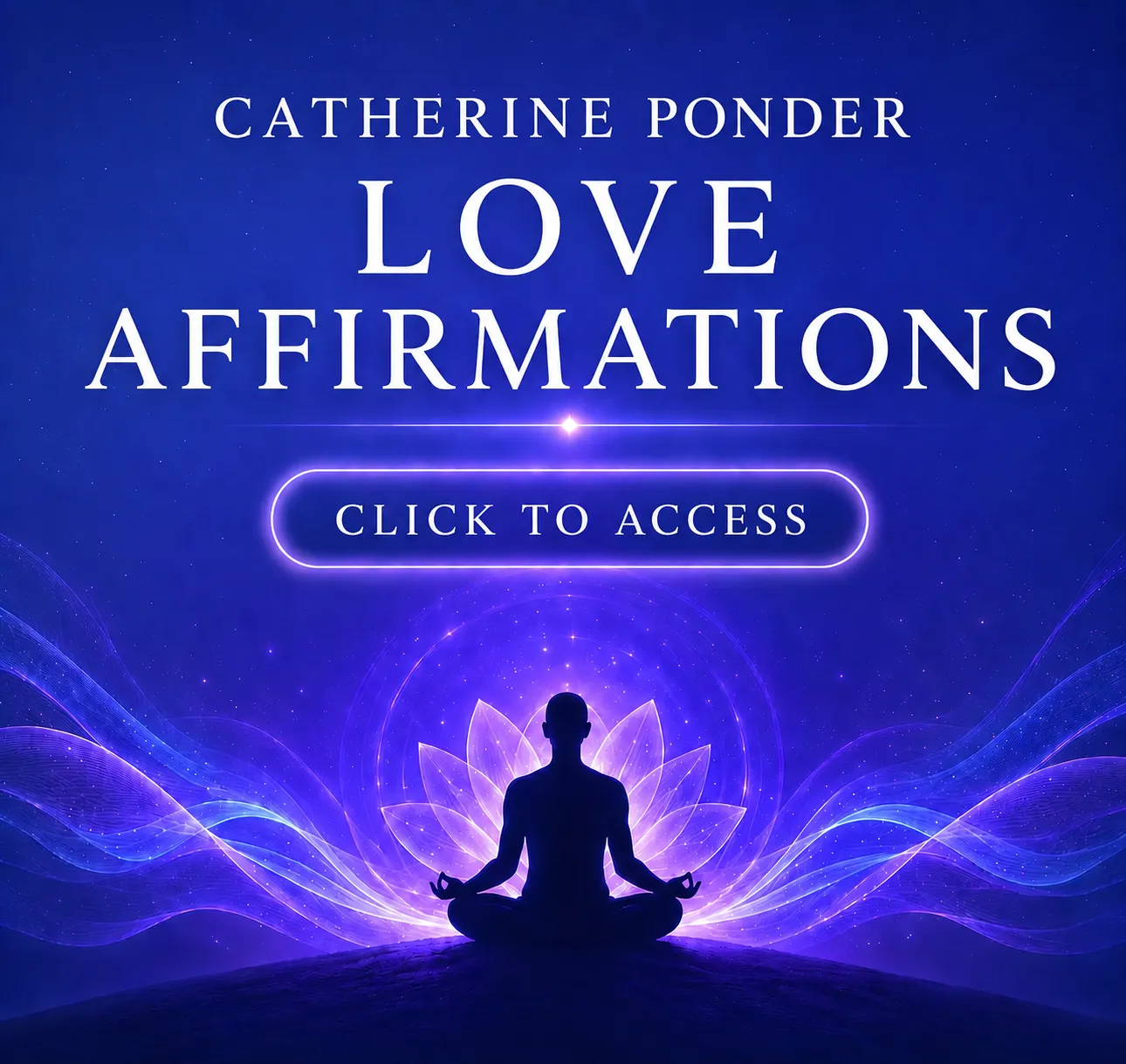 Catherine Ponder Love Affirmations