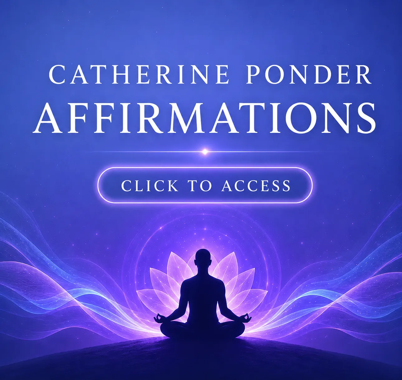 Catherine Ponder Affirmations