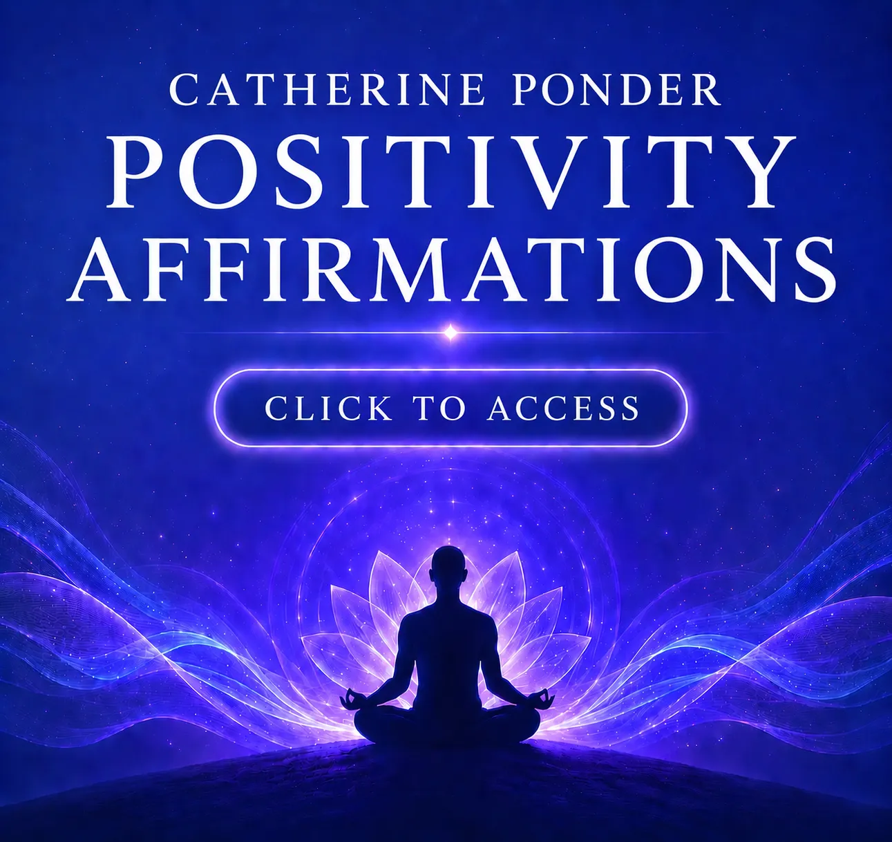 Catherine Ponder Positivity Affirmations