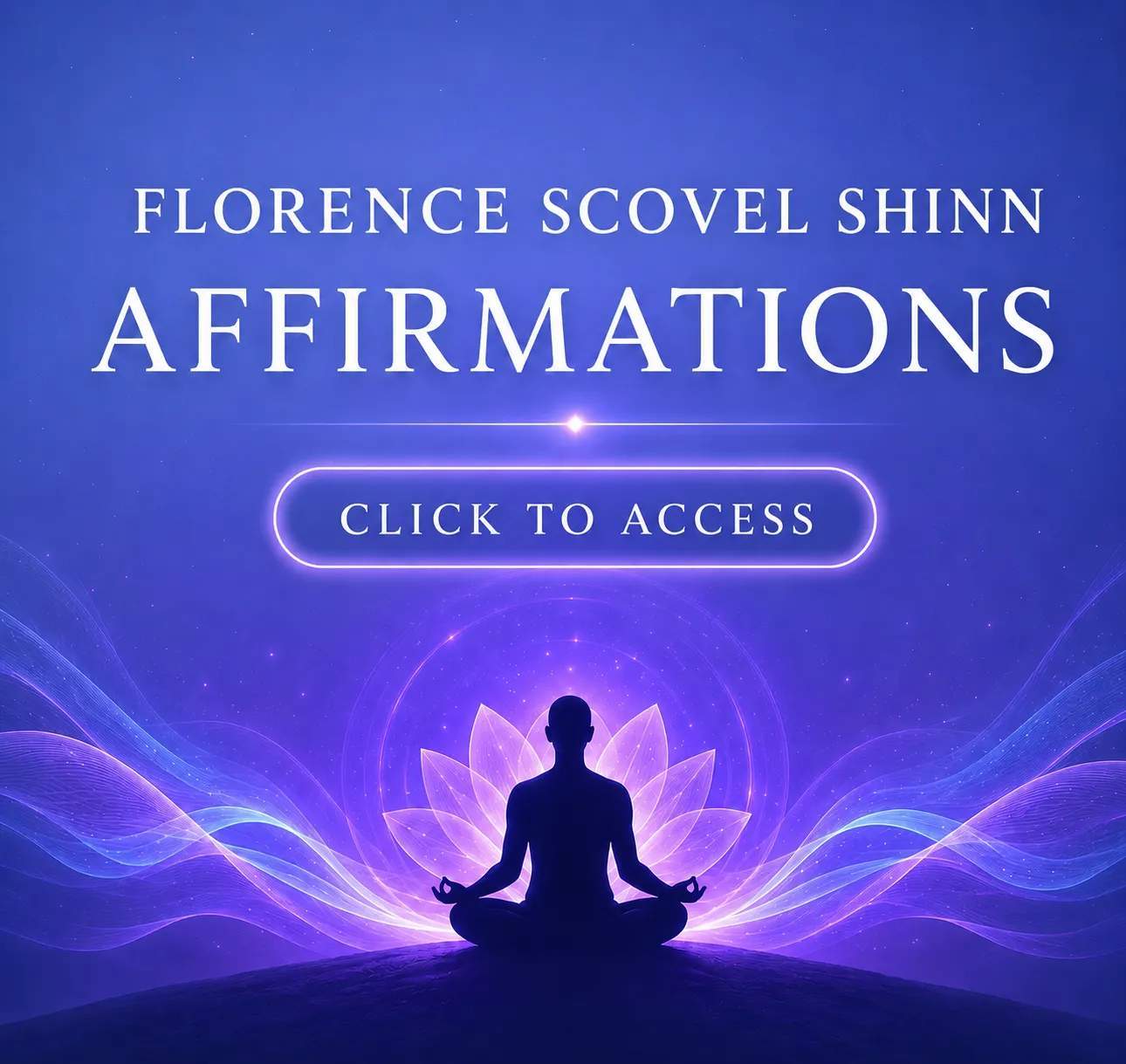 Florence Scovel Shinn Affirmations