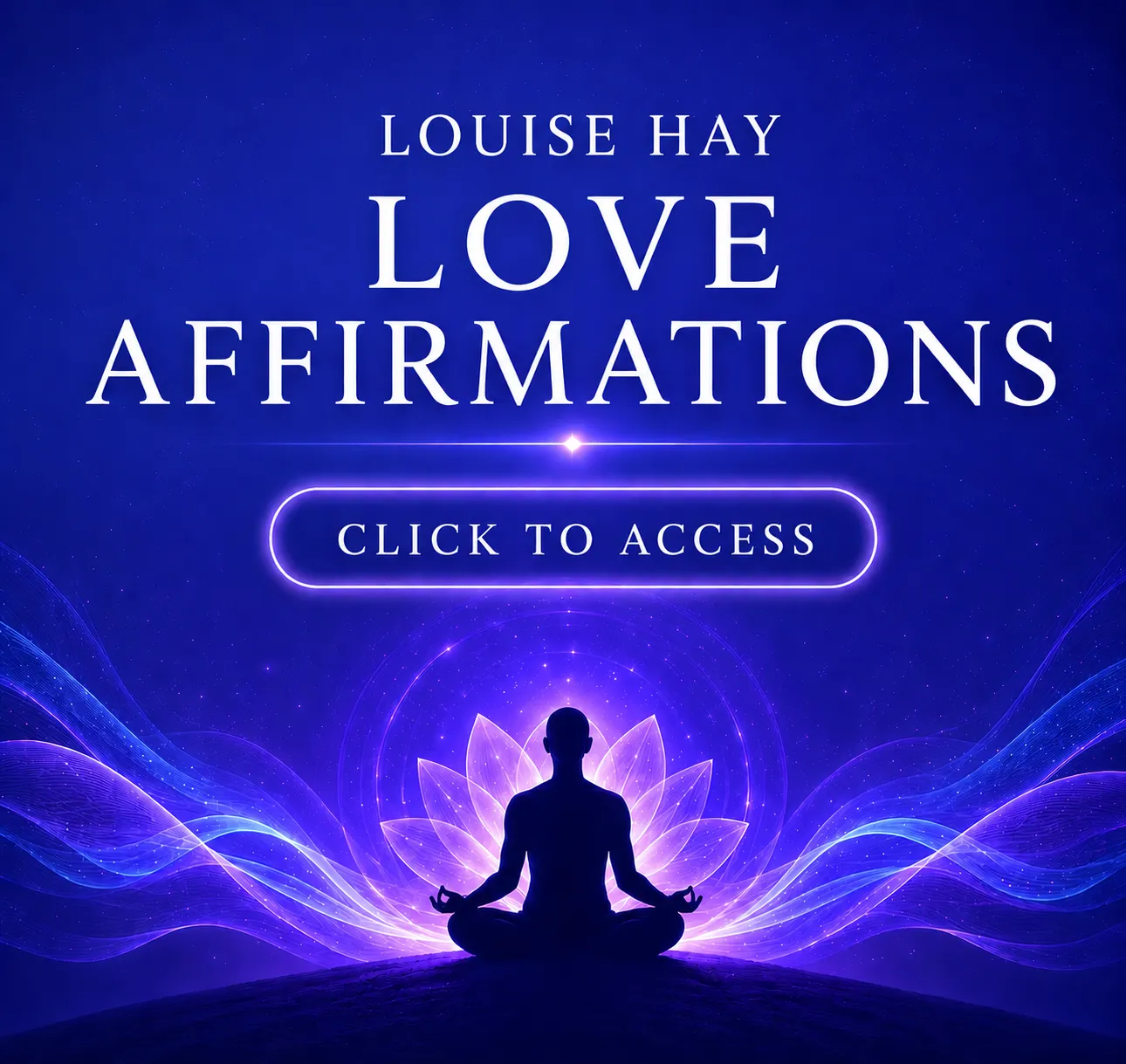 Louise Hay Love Affirmations