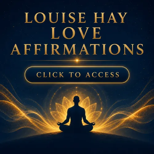 Learn about finding love and self-love with our Louise Hay Love Affirmations