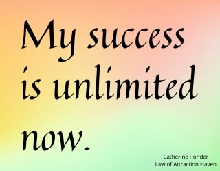 "My success is unlimited now."