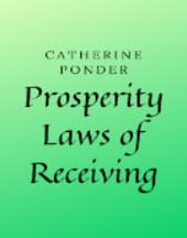 The Prosperity Laws of Receiving by Catherine Ponder