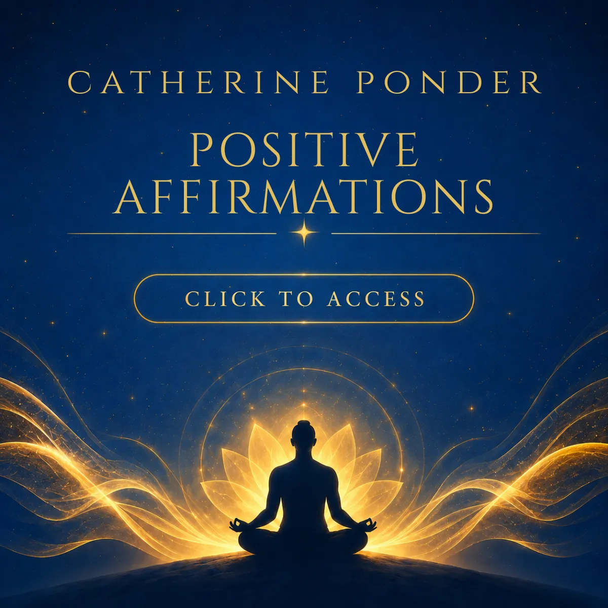 Catherine Ponder positive affirmations for happiness, peace and positive thinking