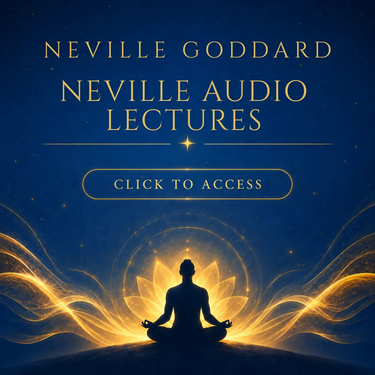 Listen to the best Neville Goddard lectures