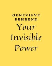 Your Invisible Power by Genevieve Behrend