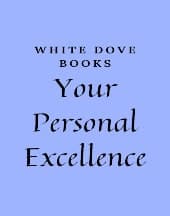 Your Personal Excellence by White Dove Books